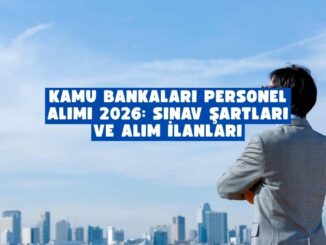Kamu bankaları personel alımı 2026