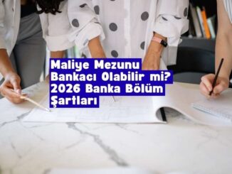 Maliye Mezunu Bankacı Olabilir mi