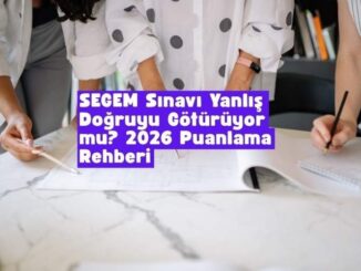 SEGEM sınavı yanlış doğruyu götürüyor mu