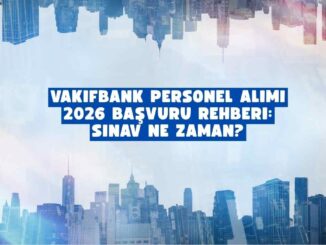 Vakıfbank personel alımı 2026