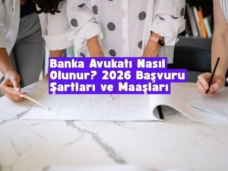 banka avukatı nasıl olunur