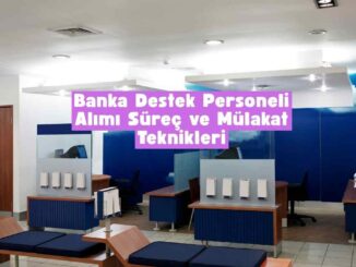 banka destek personeli alımı