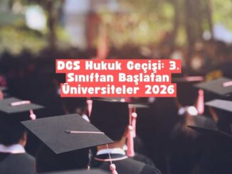 dgs hukuk 3. sınıftan başlatan üniversiteler