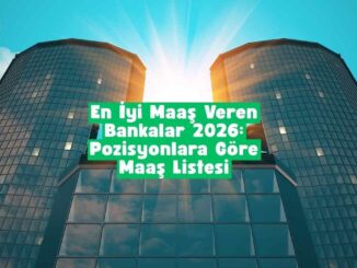 en iyi maaş veren bankalar