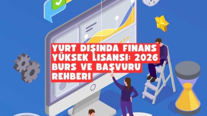 Yurt dışında finans yüksek lisansı