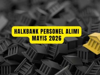 Halkbank Personel Alımı Mayıs 2026